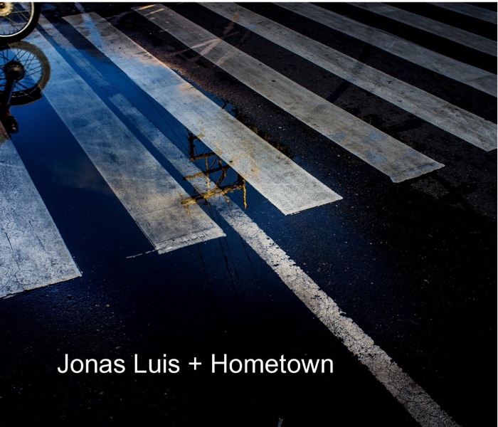 Jonas Luis + Hometown