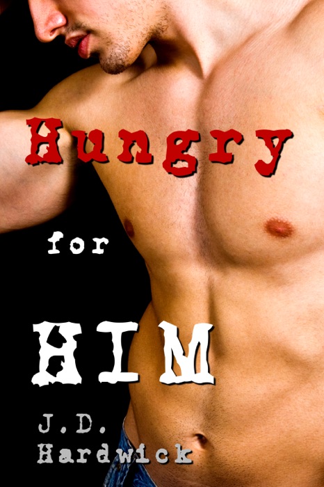 Hungry For Him Boxed Set