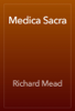 Medica Sacra - Richard Mead