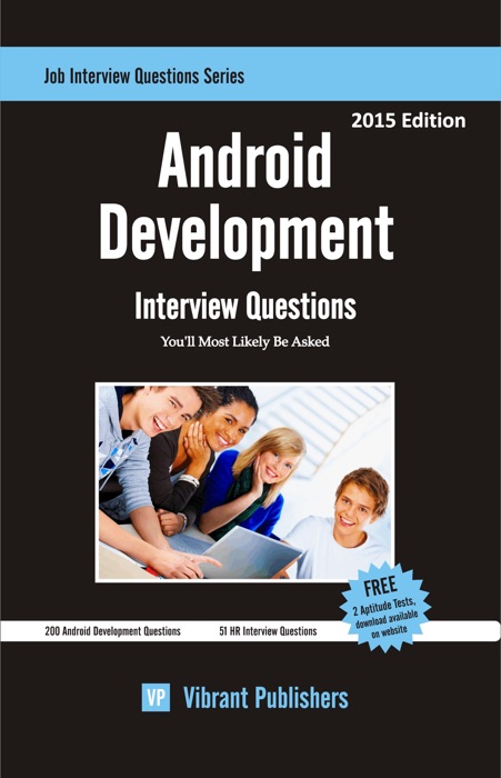 Android Development Interview Questions You'll Most Likely Be Asked