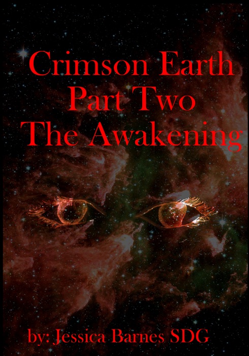 Crimson Earth: Part Two: The Awakening