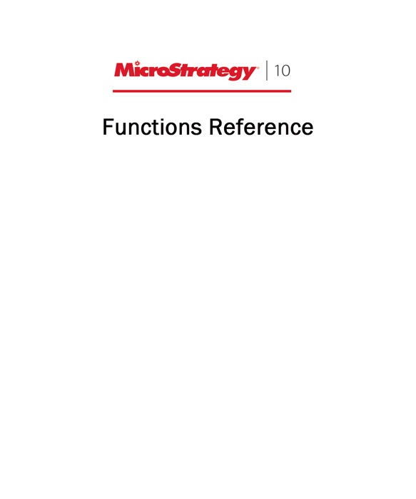 Functions Reference for MicroStrategy 10