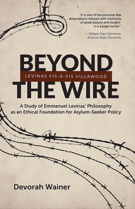 Beyond the Wire: Levinas Vis-à-Vis Villawood