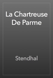 La Chartreuse De Parme