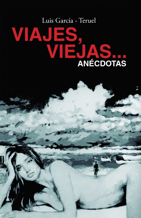 Viajes, Viejas...Anécdotas