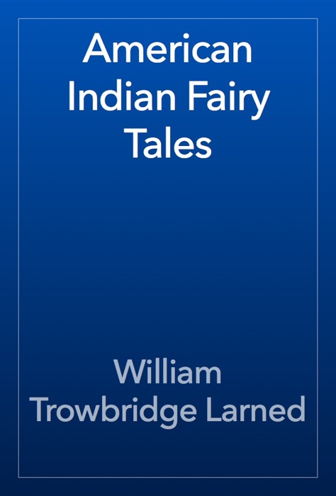 American Indian Fairy Tales