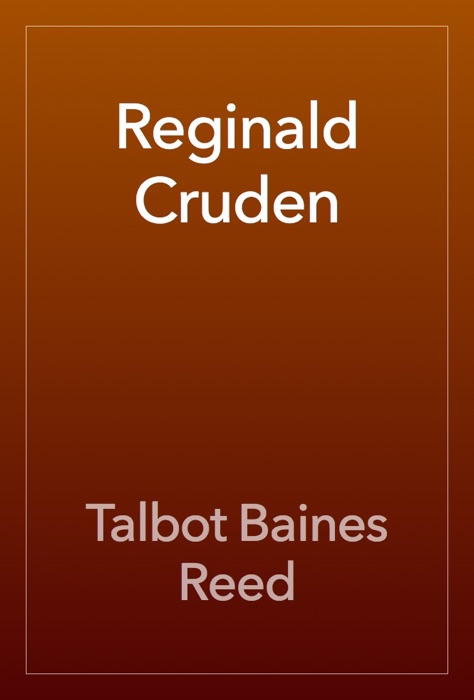 Reginald Cruden