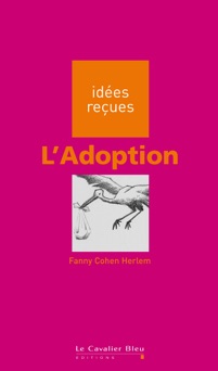 L'Adoption - Fanny Cohen Herlem