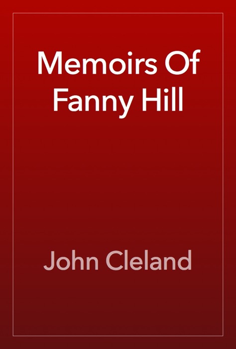 Memoirs Of Fanny Hill