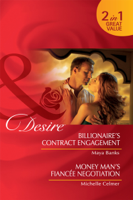 Maya Banks & Michelle Celmer - Billionaire's Contract Engagement / Money Man's Fiancée Negotiation artwork