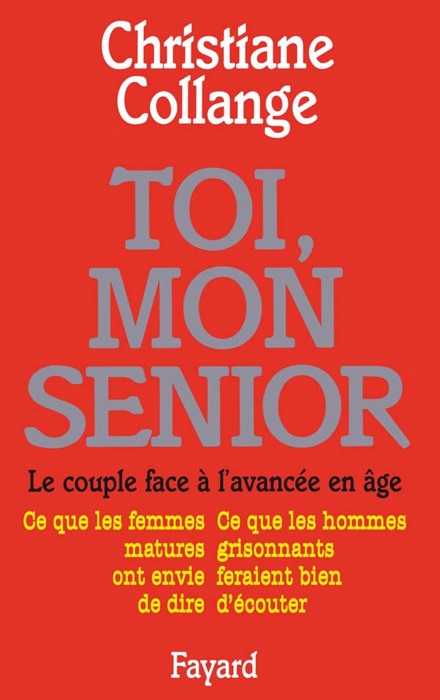 Toi, mon senior