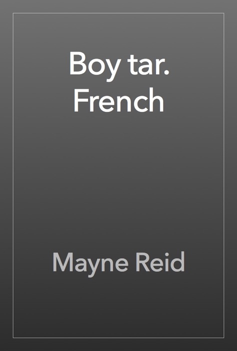 Boy tar. French