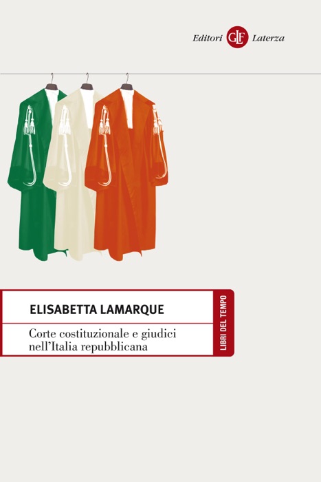 Corte costituzionale e giudici nell'Italia repubblicana