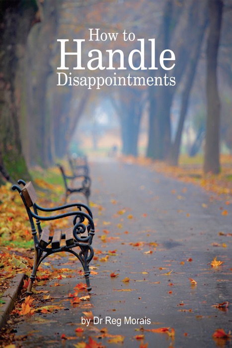 How to Handle Disappointments