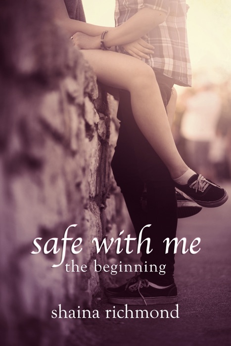 Safe With Me, The Beginning