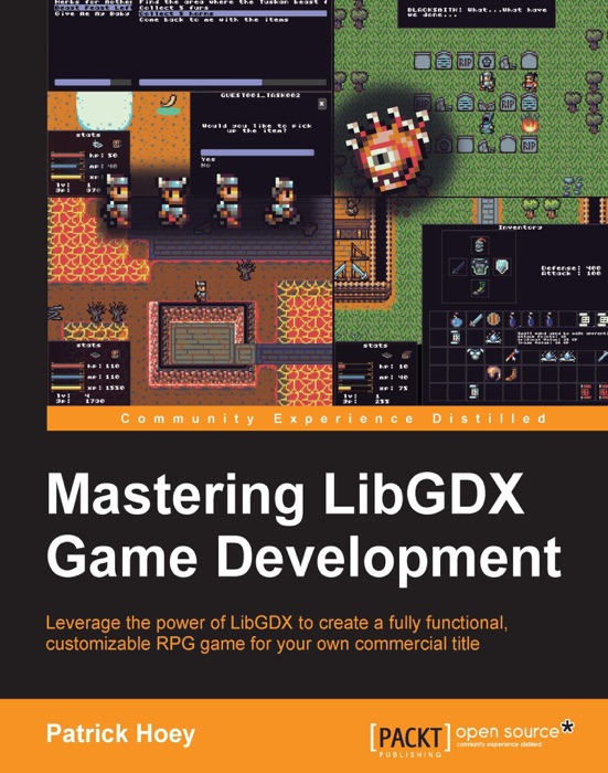 DOWNLOAD ~ Mastering LibGDX Game Development * by Patrick Hoey ~ eBook PDF Kindle ePub Free