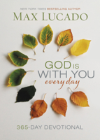 Max Lucado - God Is With You Every Day artwork