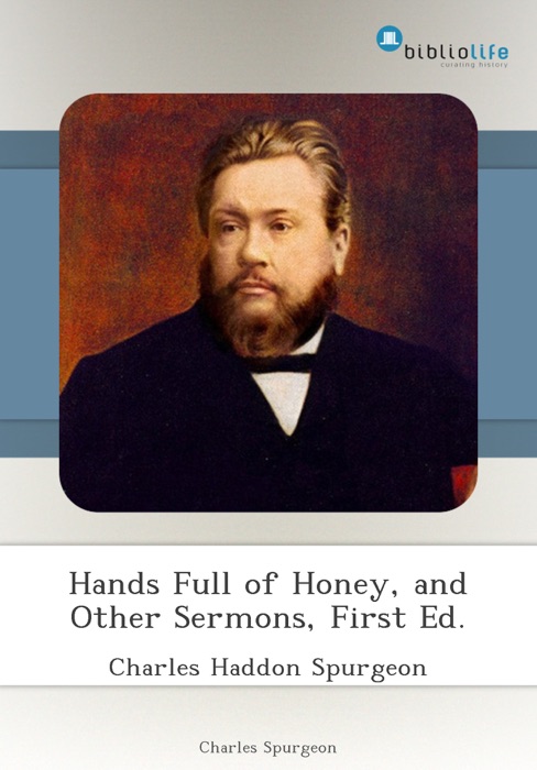 Hands Full of Honey, and Other Sermons, First Ed.