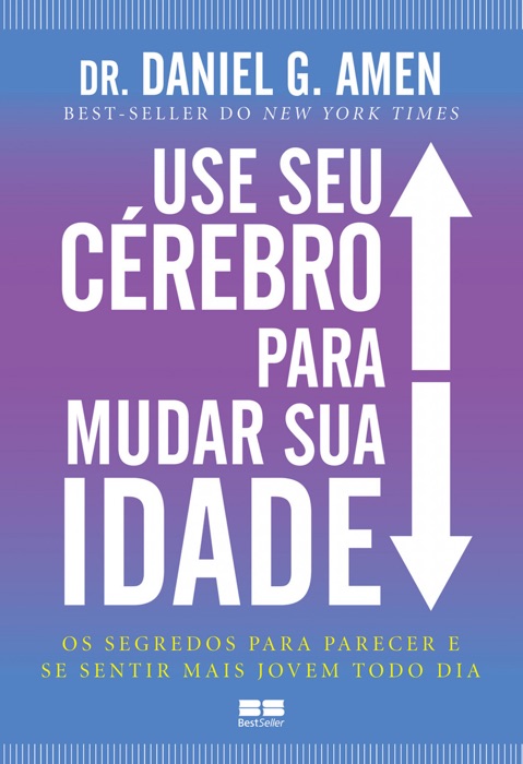 Use seu cérebro para mudar sua idade