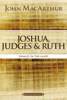 John F. MacArthur - Joshua, Judges, and Ruth artwork