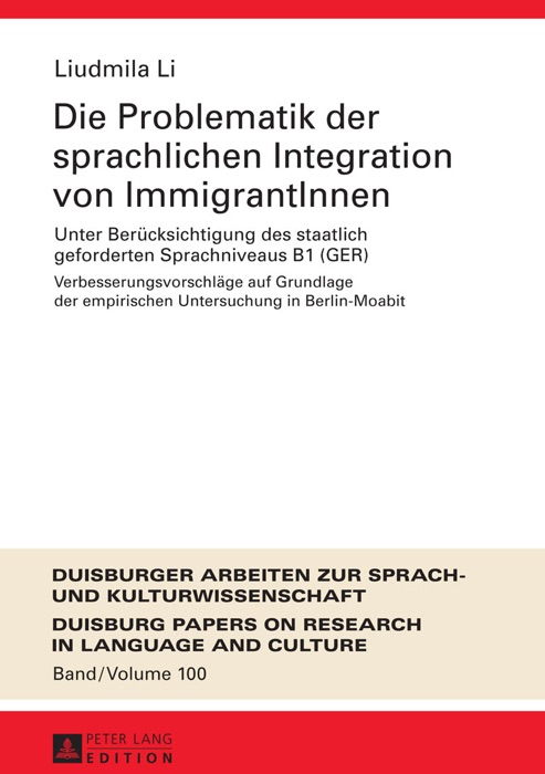 Die Problematik der sprachlichen Integration von ImmigrantInnen