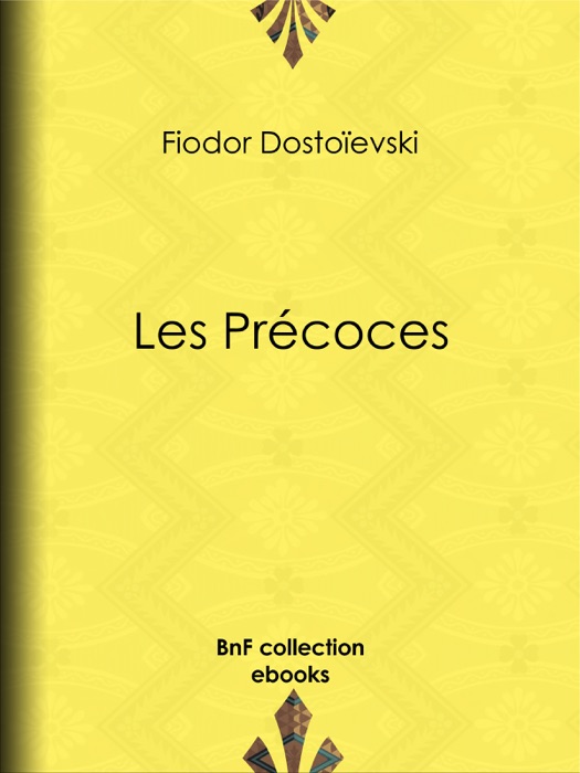 Les Précoces