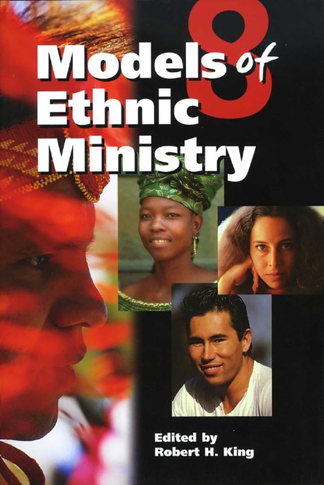 Eight Models of Ethnic Ministry