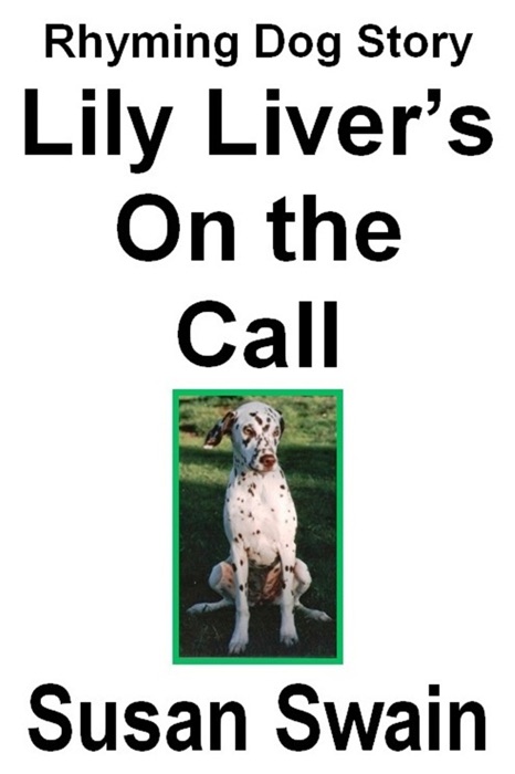 Lily Liver's On the Call