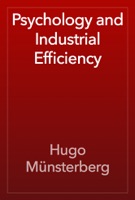 Psychology and Industrial Efficiency