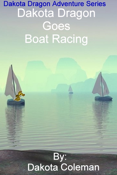 Dakota Dragon Goes Boat Racing
