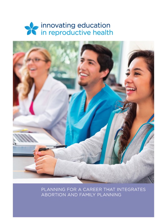 Planning for a Career that Integrates Abortion and Family Planning