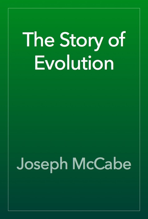 The Story of Evolution