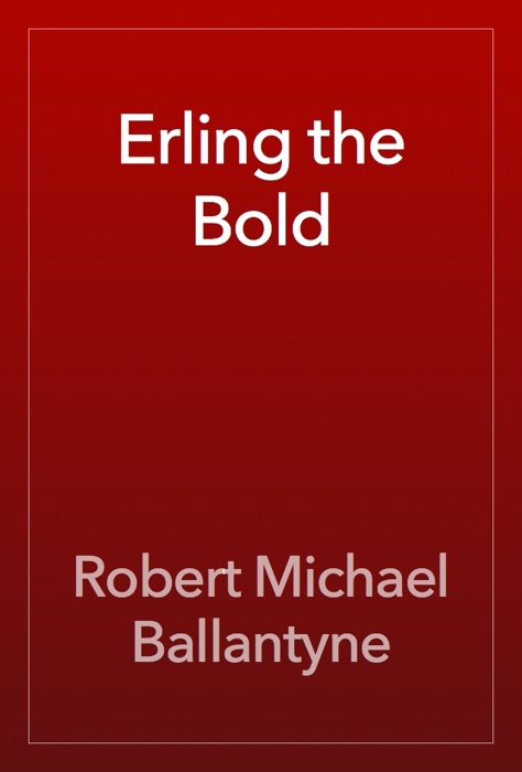 Erling the Bold