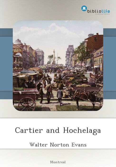 Cartier and Hochelaga