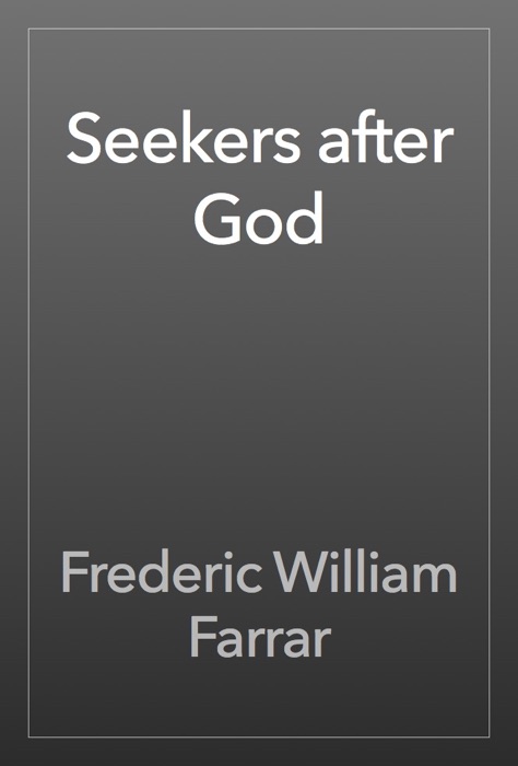 Seekers after God