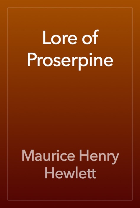 Lore of Proserpine