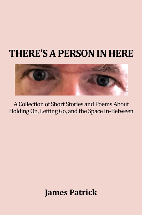 There’S a Person in Here