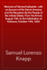 Memoirs of General Lafayette : with an Account of His Visit to America and His Reception By the People of the United States; From His Arrival, August 15th, to the Celebration at Yorktown, October 19th, 1824. - Samuel Lorenzo Knapp