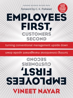 Employees First, Customers Second - Vineet Nayar