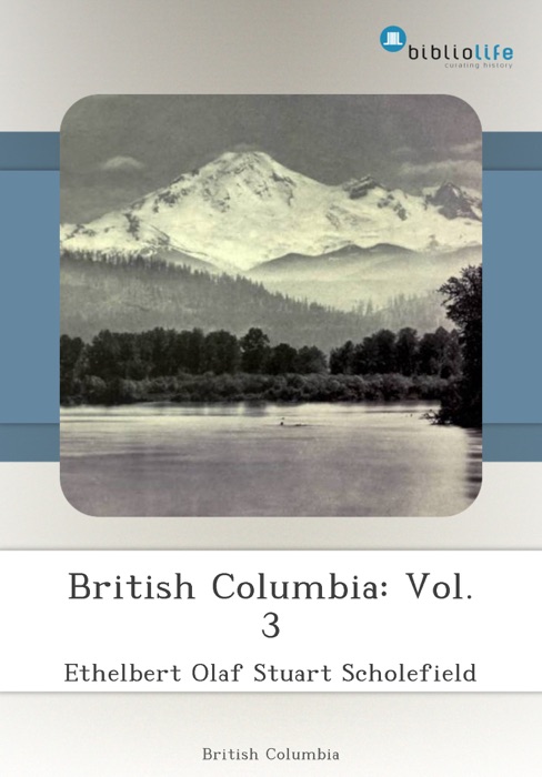 British Columbia: Vol. 3