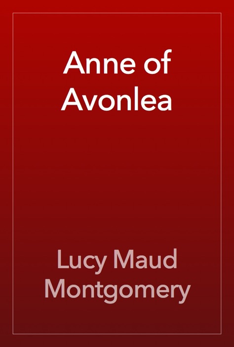 Anne of Avonlea