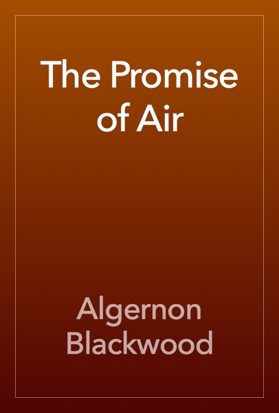 The Promise of Air