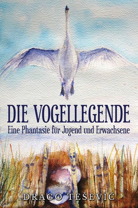 DIE VOGELLEGENDE