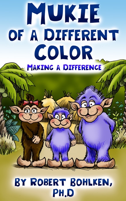 Mukie of a Different Color: Making a Difference