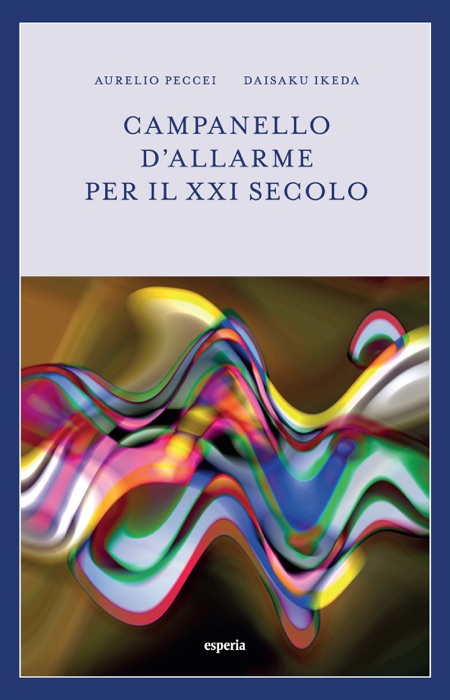 Campanello d'allarme per il XXI secolo