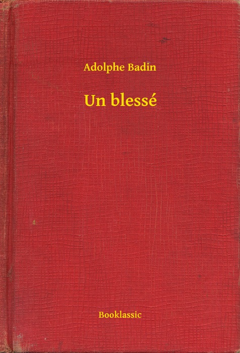 Un blessé