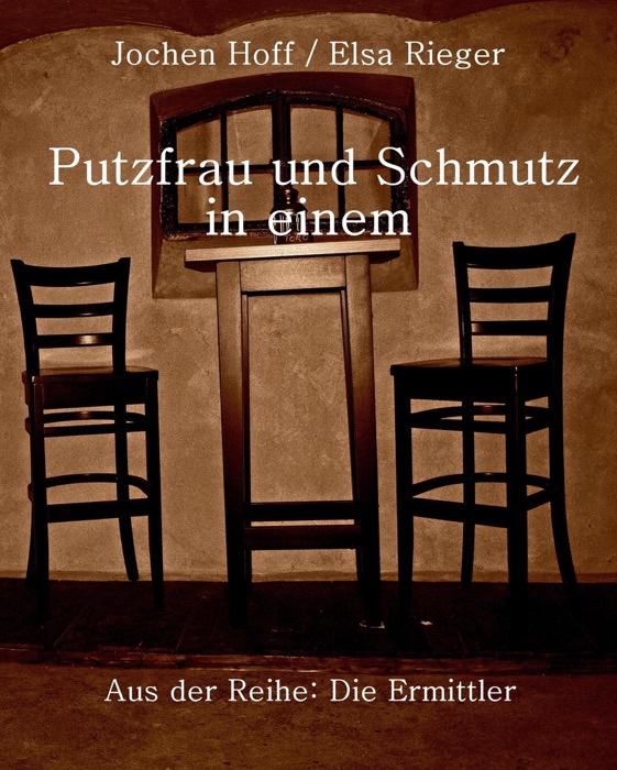 Die Ermittler - Putzfrau und Schmutz in einem