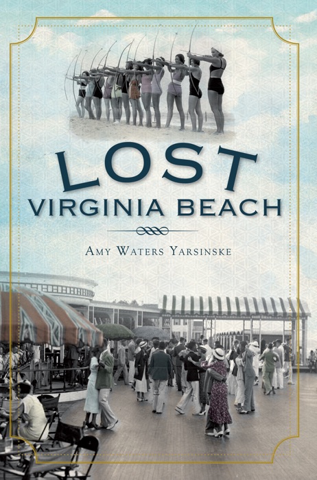 Lost Virginia Beach