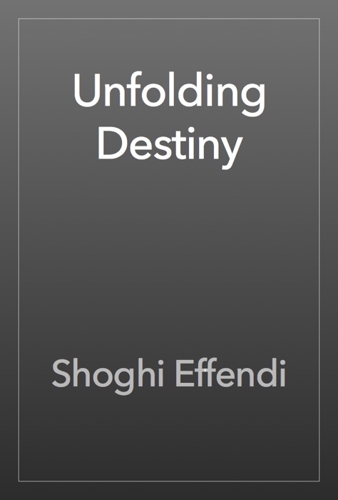 Unfolding Destiny