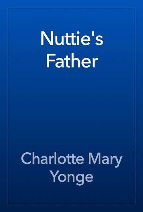 Nuttie's Father